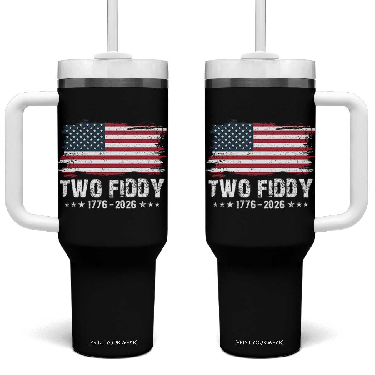 Two Fiddy USA 250th Anniversary Tumbler With Handle Vintage American Flag Patriotic Humor
