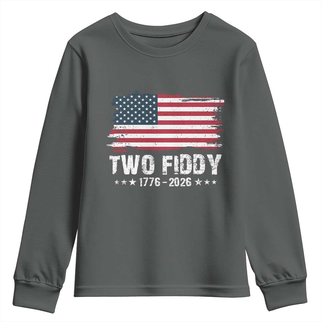 Two Fiddy USA 250th Anniversary Youth Sweatshirt Vintage American Flag Patriotic Humor
