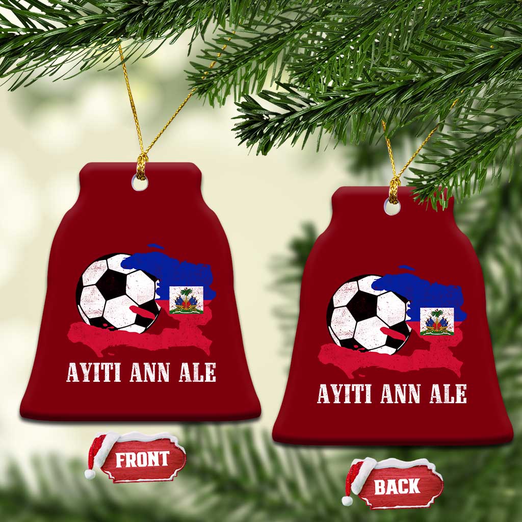 Ayiti Ann Ale Haiti Soccer Ceramic Ornament Haitian Football Fan Pride Flag Graphic Caribbean Sports