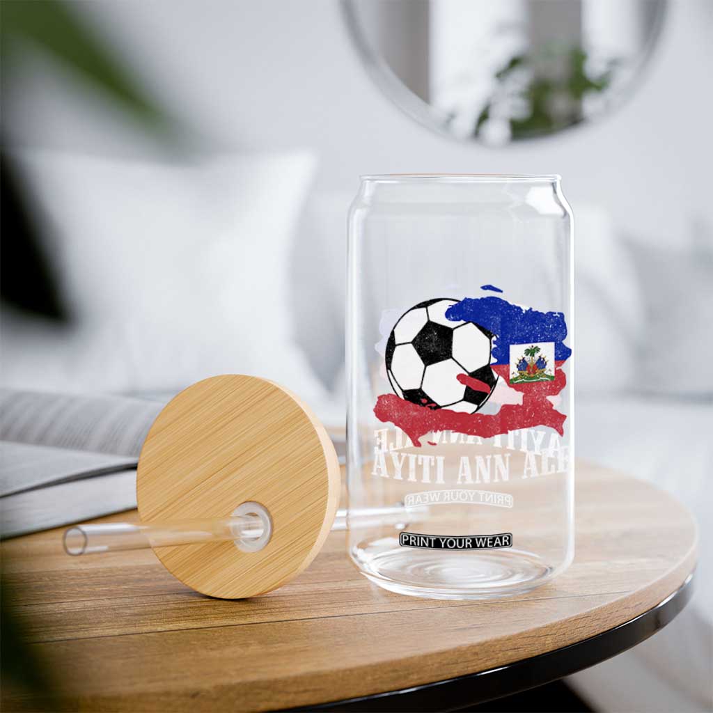 Ayiti Ann Ale Haiti Soccer Glass Can Haitian Football Fan Pride Flag Graphic Caribbean Sports
