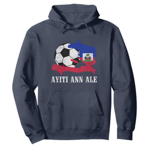 Ayiti Ann Ale Haiti Soccer Hoodie Haitian Football Fan Pride Flag Graphic Caribbean Sports