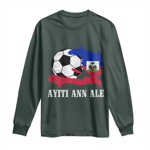 Ayiti Ann Ale Haiti Soccer Long Sleeve Shirt Haitian Football Fan Pride Flag Graphic Caribbean Sports
