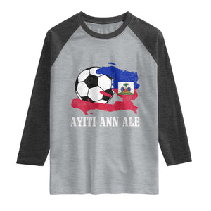 Ayiti Ann Ale Haiti Soccer Raglan Shirt Haitian Football Fan Pride Flag Graphic Caribbean Sports