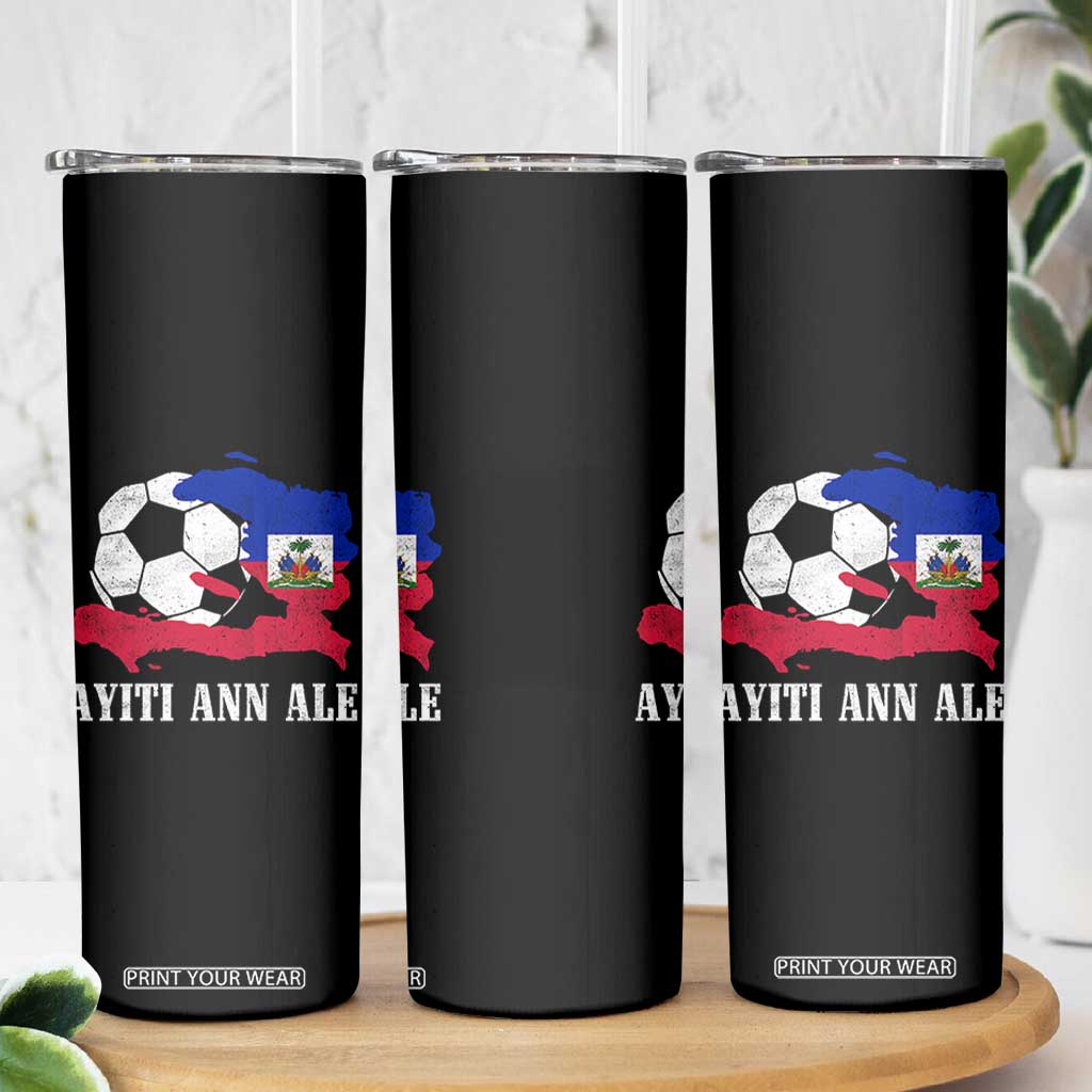 Ayiti Ann Ale Haiti Soccer Skinny Tumbler Haitian Football Fan Pride Flag Graphic Caribbean Sports