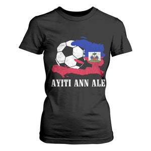 Ayiti Ann Ale Haiti Soccer T Shirt For Women Haitian Football Fan Pride Flag Graphic Caribbean Sports