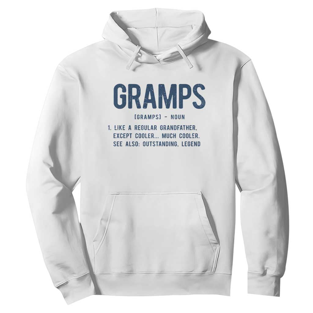 Grandpa Gift For Gramps Hoodie Fathers Day Birthday Gift Idea