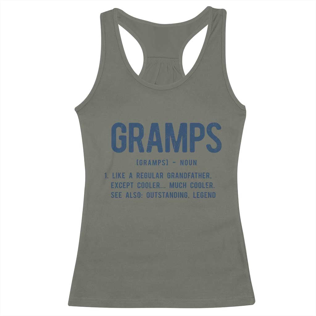 Grandpa Gift For Gramps Racerback Tank Top Fathers Day Birthday Gift Idea
