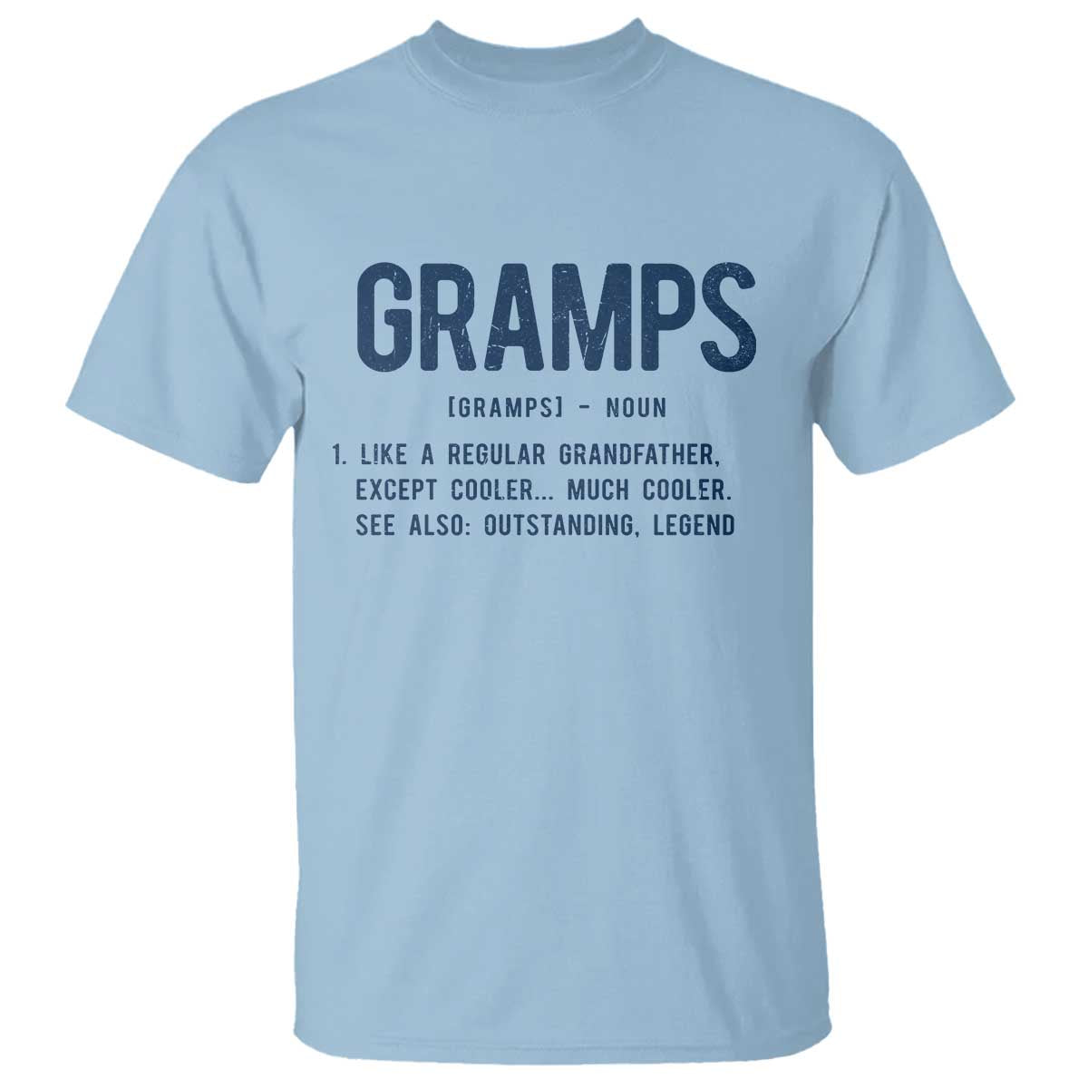 Grandpa Gift For Gramps T Shirt Fathers Day Birthday Gift Idea