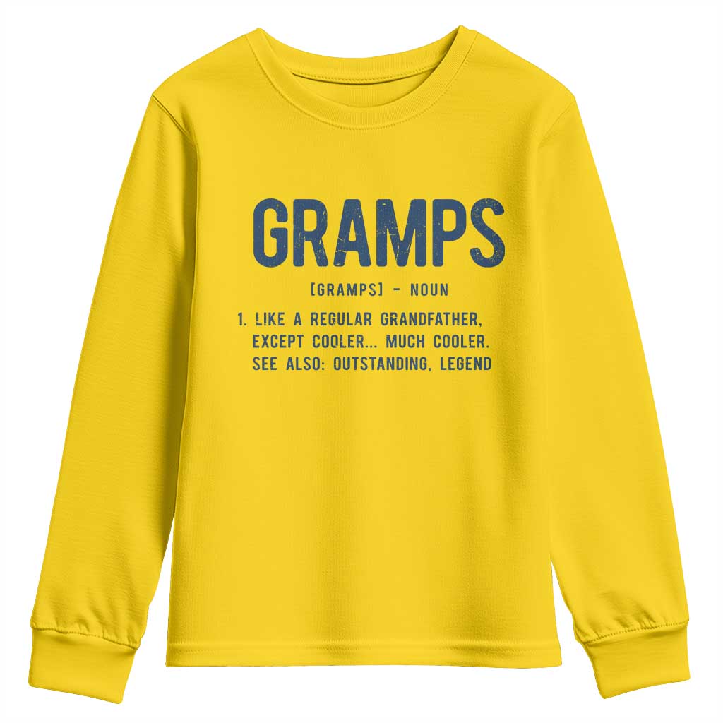 Grandpa Gift For Gramps Youth Sweatshirt Fathers Day Birthday Gift Idea