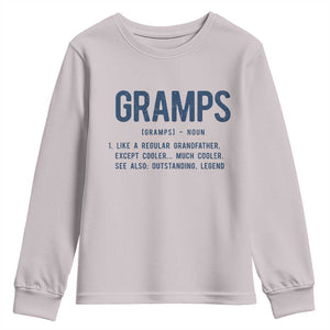 Grandpa Gift For Gramps Youth Sweatshirt Fathers Day Birthday Gift Idea