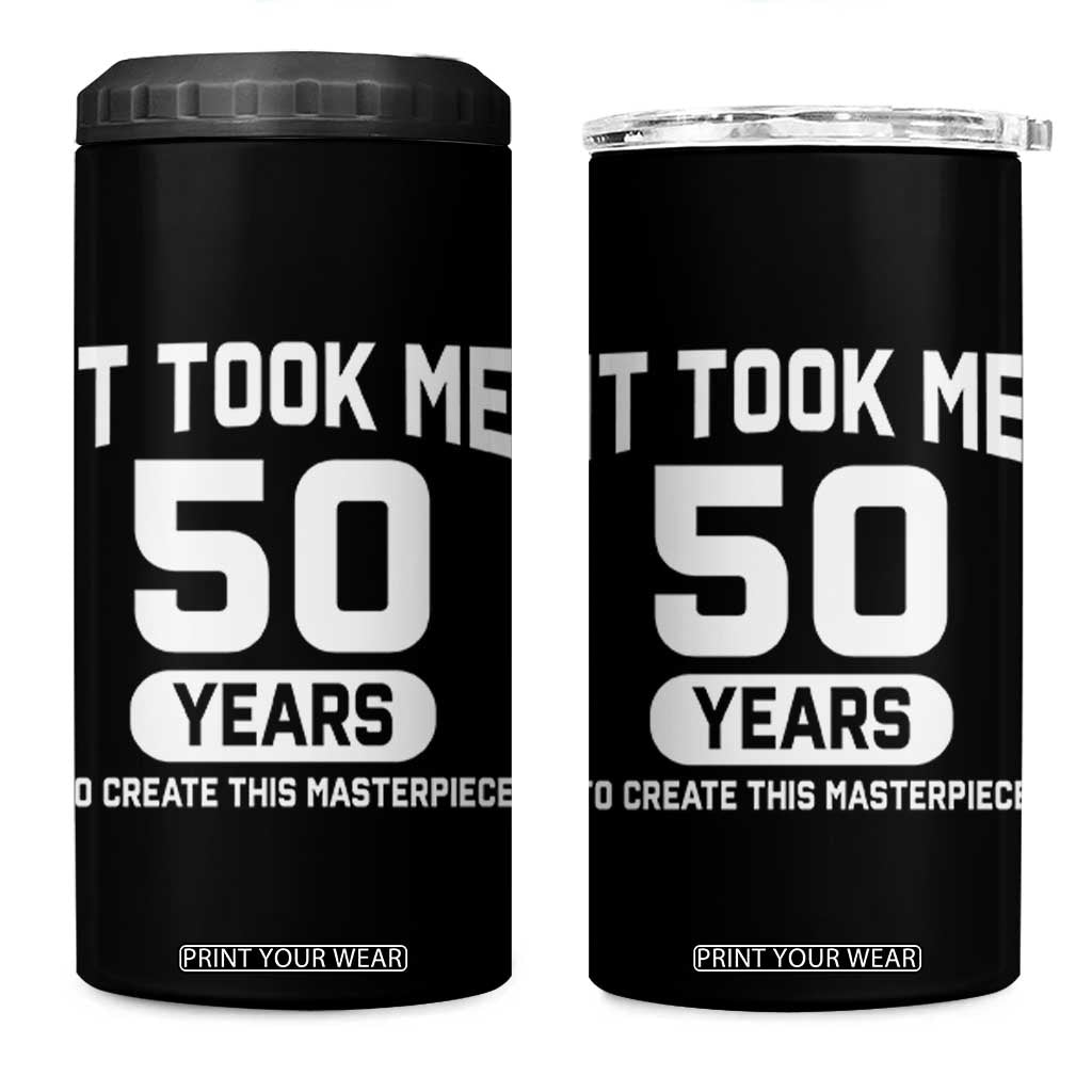 50th Birthday 4 in 1 Can Cooler Tumbler To Create This Masterpiece 50 Year Old Gift TS10 One Size: 16 oz Black Print Your Wear