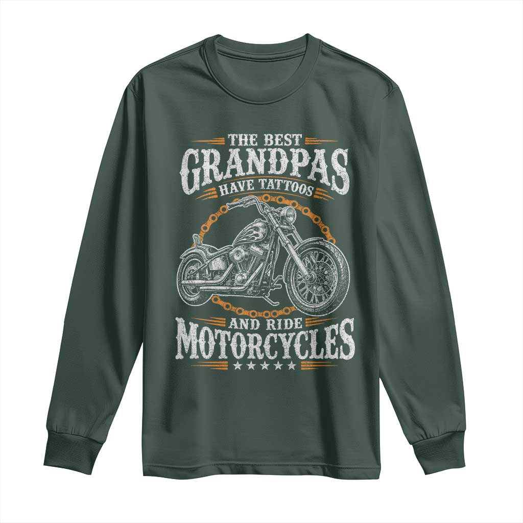 Biker Grandpa Best Grandpas Have Tattoos and Ride Motorcycles Long Sleeve Shirt