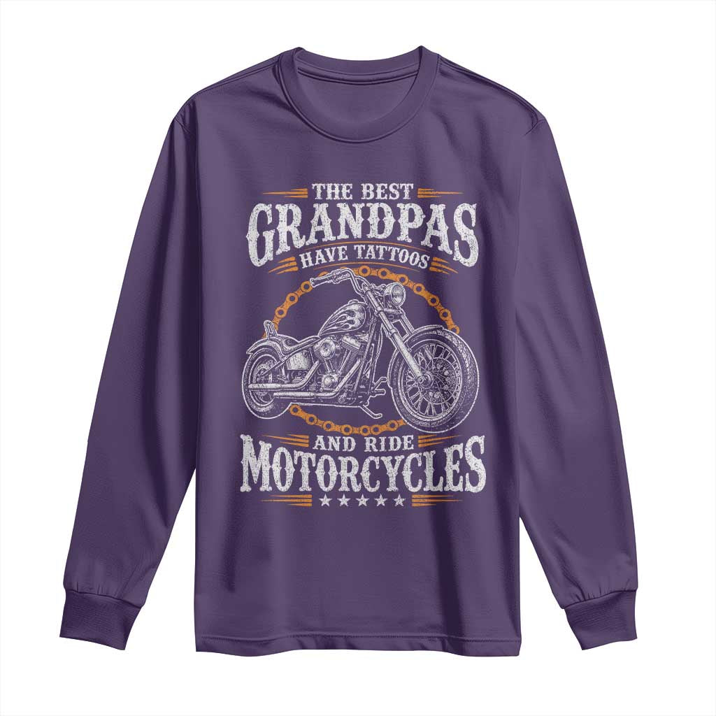 Biker Grandpa Best Grandpas Have Tattoos and Ride Motorcycles Long Sleeve Shirt