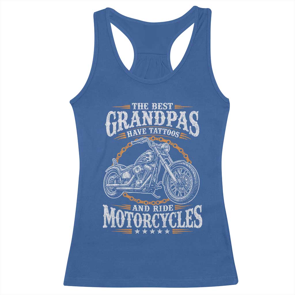 Biker Grandpa Best Grandpas Have Tattoos and Ride Motorcycles Racerback Tank Top