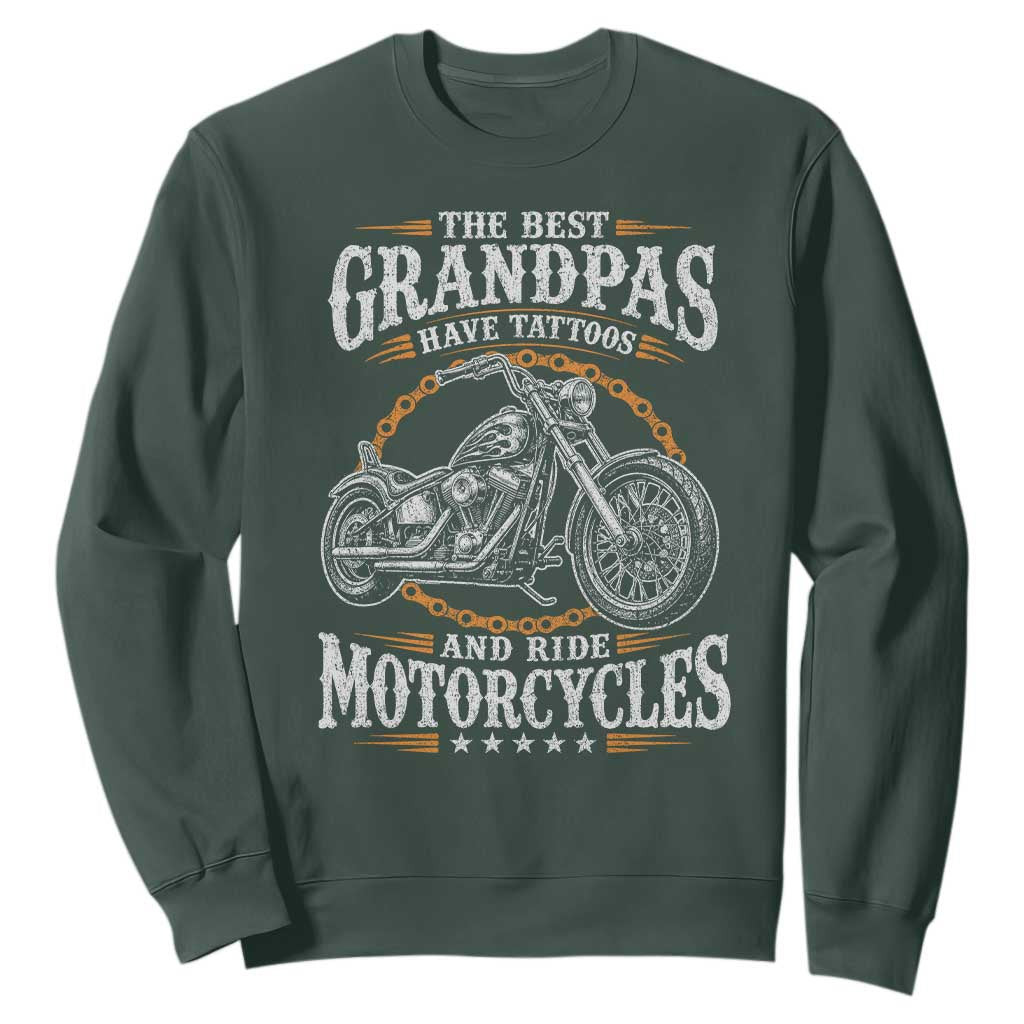 Biker Grandpa Best Grandpas Have Tattoos and Ride Motorcycles Sweatshirt