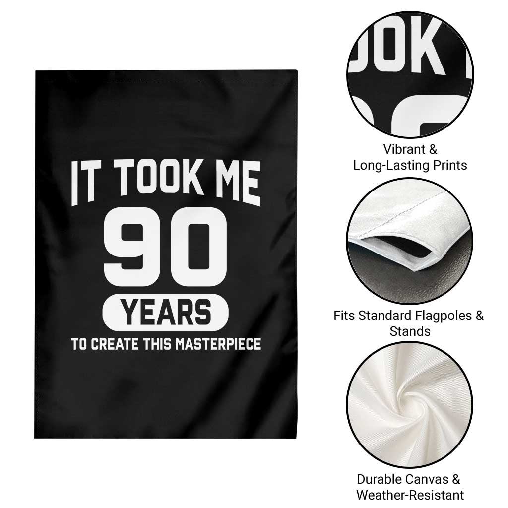 90th Birthday Garden Flag To Create This Masterpiece 90 Year Old Gift TS10 Print Your Wear