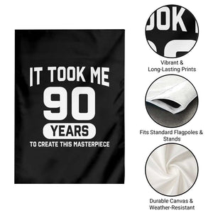 90th Birthday Garden Flag To Create This Masterpiece 90 Year Old Gift TS10 Print Your Wear