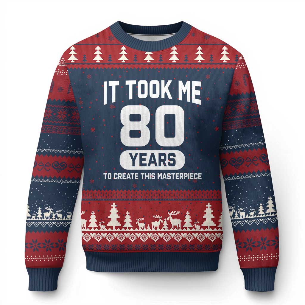 80th Birthday Ugly Christmas Sweater To Create This Masterpiece 80 Year Old Gift TS10 Navy Red Print Your Wear