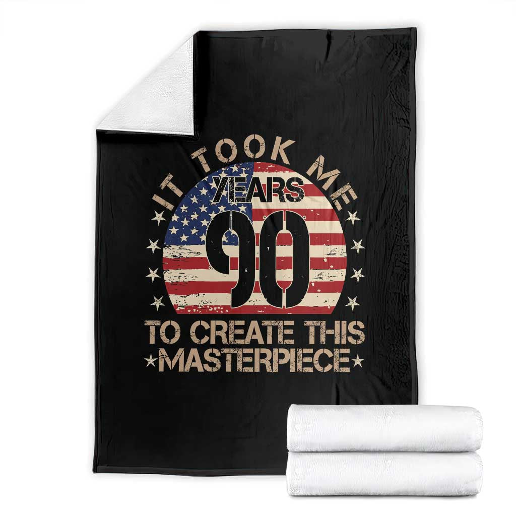 90th Birthday Throw Blanket It Took Me 90 Years To Create This Masterpiece Vintage American Flag TS10 Black Print Your Wear