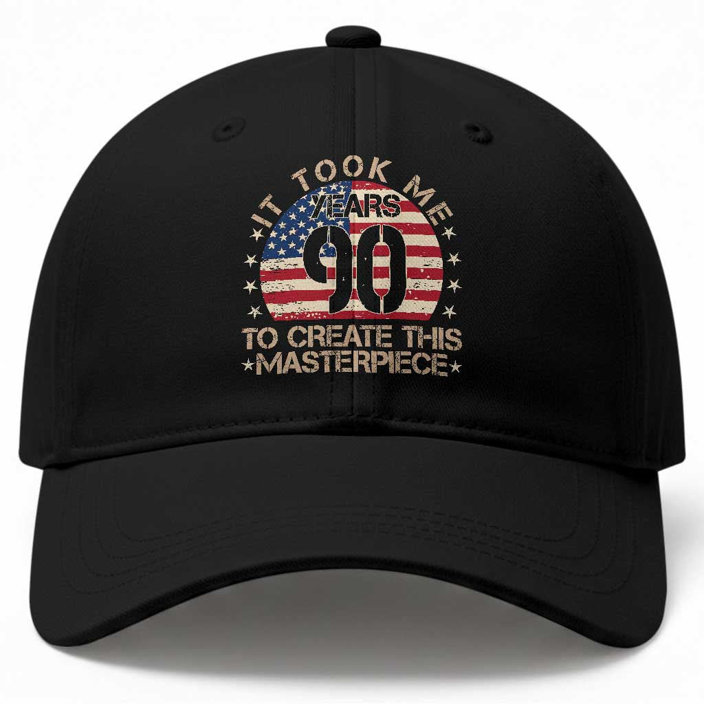 90th Birthday Baseball Cap It Took Me 90 Years To Create This Masterpiece Vintage American Flag TS10 Print Your Wear