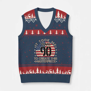 90th Birthday V-Neck Knit Sweater Vest It Took Me 90 Years To Create This Masterpiece Vintage American Flag
