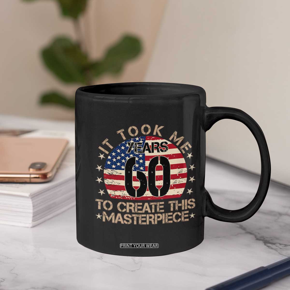 60th Birthday Coffee Mug It Took Me 60 Years To Create This Masterpiece Vintage American Flag