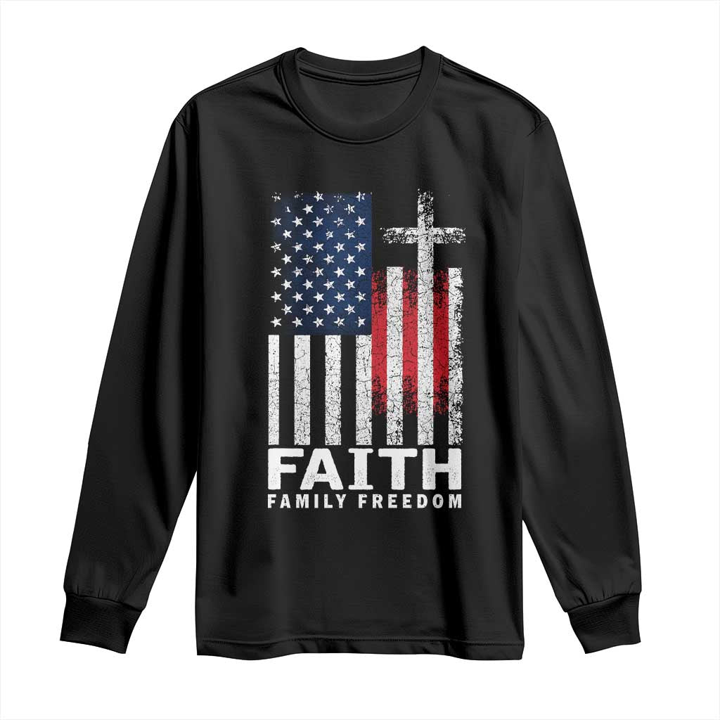Faith Family Freedom Long Sleeve Shirt Charlie Kirk Patriotic Christian Vintage USA Flag TS10 Black Print Your Wear
