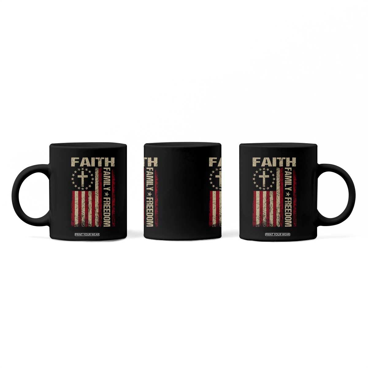 Faith Family Freedom Coffee Mug Patriotic Christian Vintage USA Flag TS10 Print Your Wear