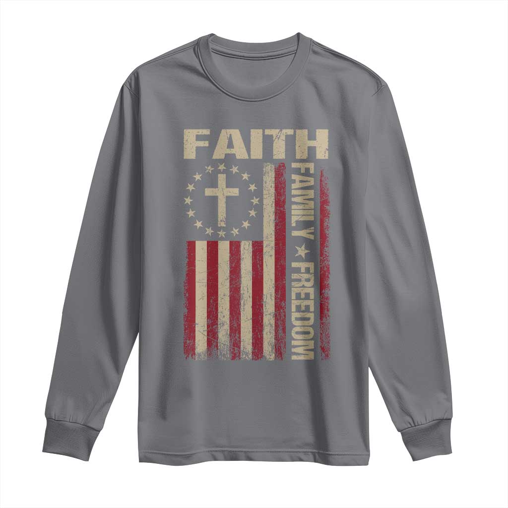 Faith Family Freedom Long Sleeve Shirt Patriotic Christian Vintage USA Flag TS10 Charcoal Print Your Wear