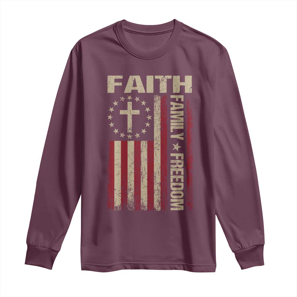 Faith Family Freedom Long Sleeve Shirt Patriotic Christian Vintage USA Flag TS10 Maroon Print Your Wear