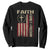 Faith Family Freedom Sweatshirt Patriotic Christian Vintage USA Flag TS10 Black Print Your Wear