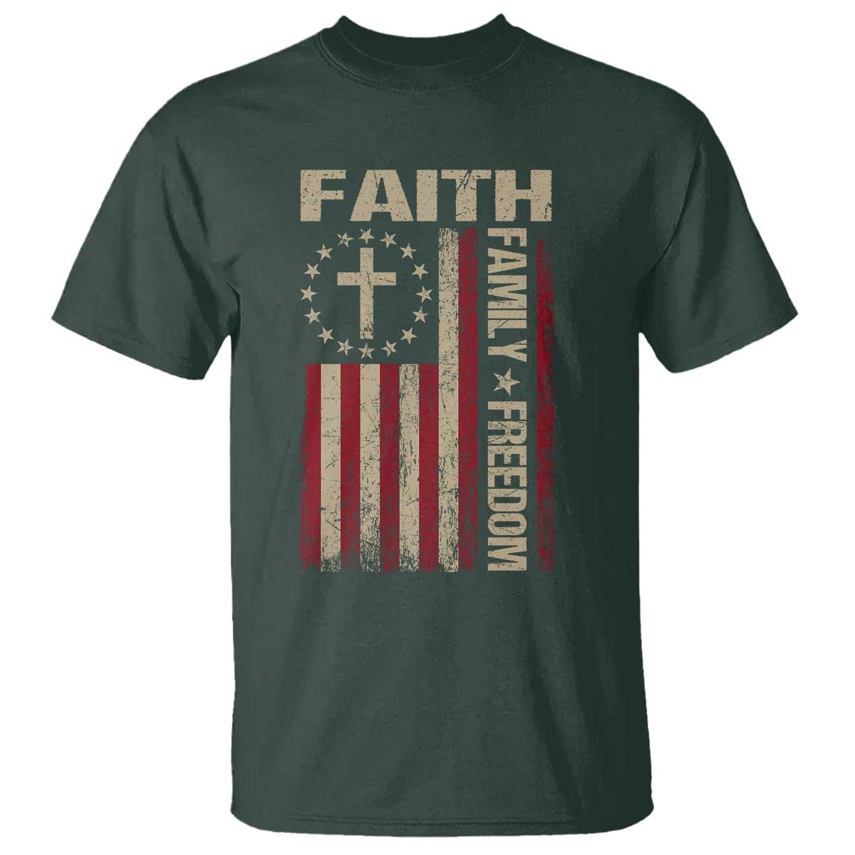Faith Family Freedom T Shirt Patriotic Christian Vintage USA Flag TS10 Dark Forest Green Print Your Wear