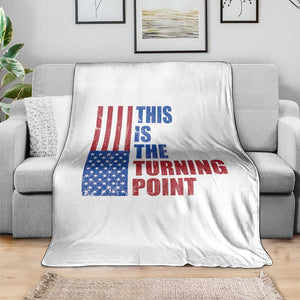 This is The Turning Point Throw Blanket USA Flag Patriotic Freedom Conservative TS10 Print Your Wear