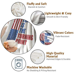 This is The Turning Point Throw Blanket USA Flag Patriotic Freedom Conservative TS10 Print Your Wear