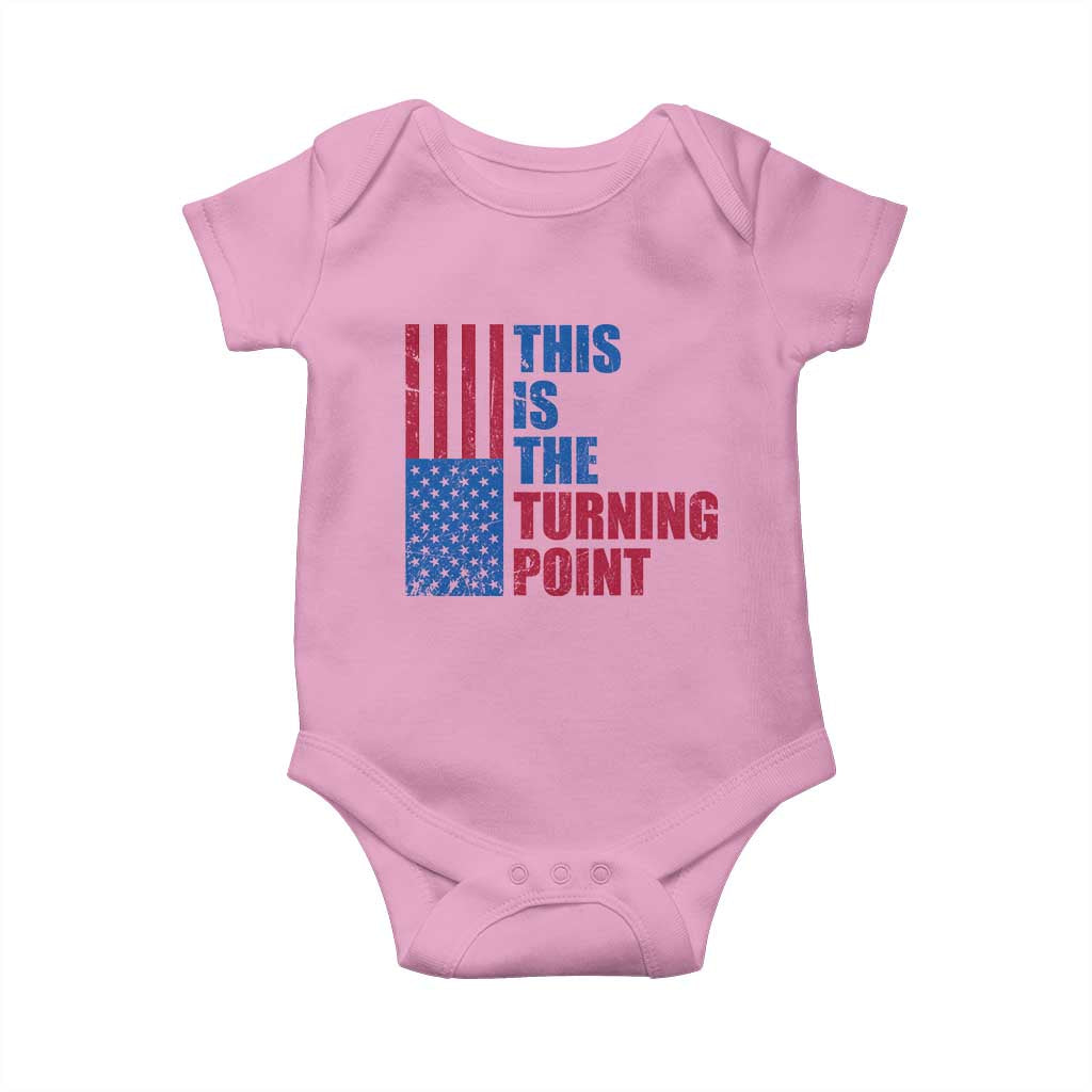 This is The Turning Point Baby Onesie USA Flag Patriotic Freedom Conservative TS10 Light Pink Print Your Wear