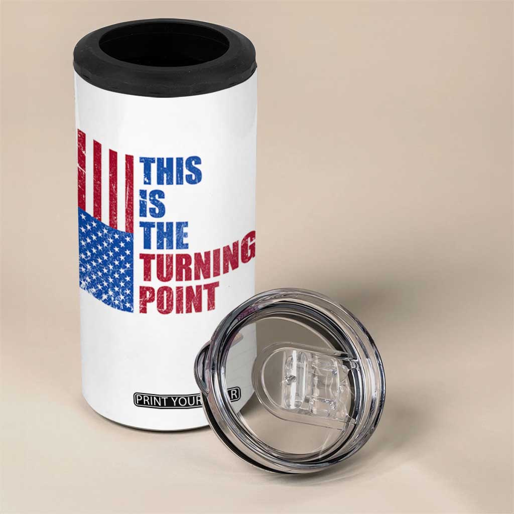 This is The Turning Point 4 in 1 Can Cooler Tumbler USA Flag Patriotic Freedom Conservative TS10 Print Your Wear