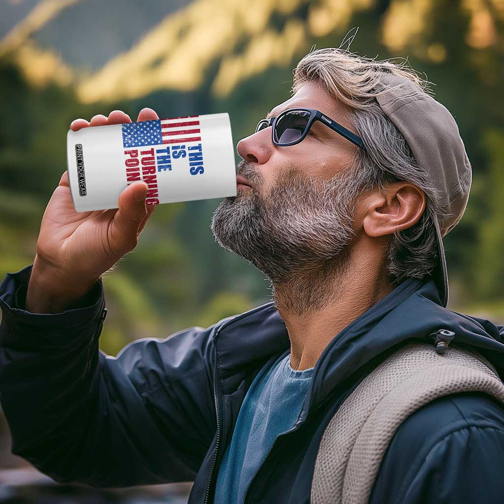 This is The Turning Point 4 in 1 Can Cooler Tumbler USA Flag Patriotic Freedom Conservative TS10 Print Your Wear