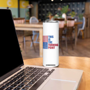 This is The Turning Point Skinny Tumbler USA Flag Patriotic Freedom Conservative TS10 Print Your Wear