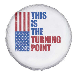 This is The Turning Point Spare Tire Cover USA Flag Patriotic Freedom Conservative TS10 Print Your Wear