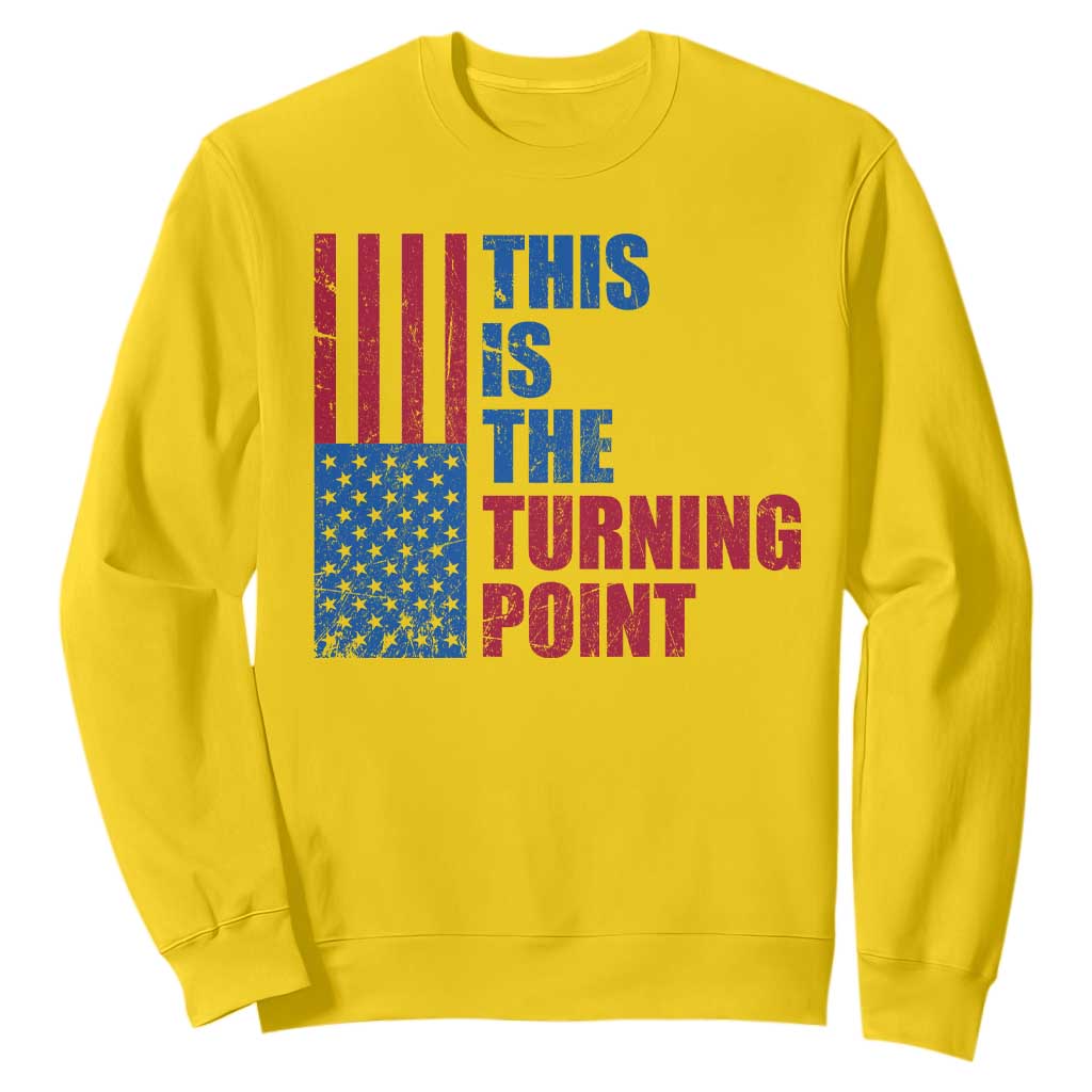 This is The Turning Point Sweatshirt USA Flag Patriotic Freedom Conservative TS10 Daisy Print Your Wear