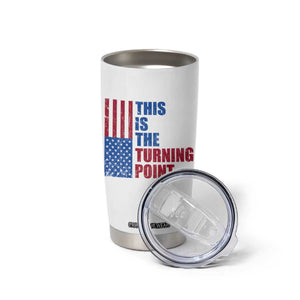 This is The Turning Point Tumbler Cup USA Flag Patriotic Freedom Conservative TS10 Print Your Wear