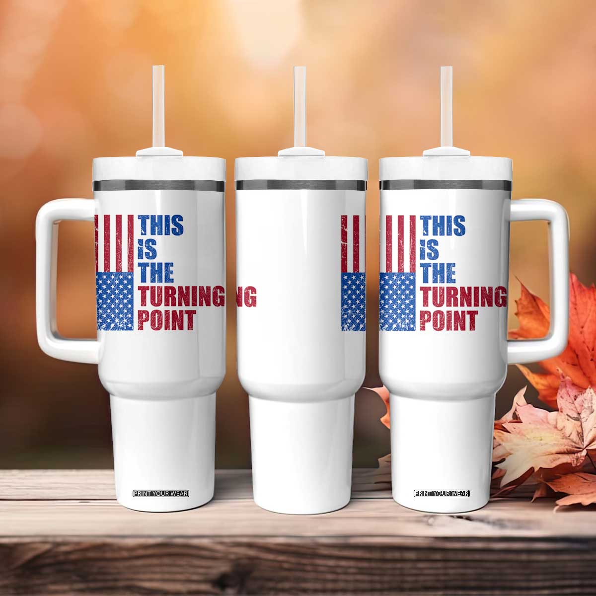 This is The Turning Point Tumbler With Handle USA Flag Patriotic Freedom Conservative TS10 Print Your Wear