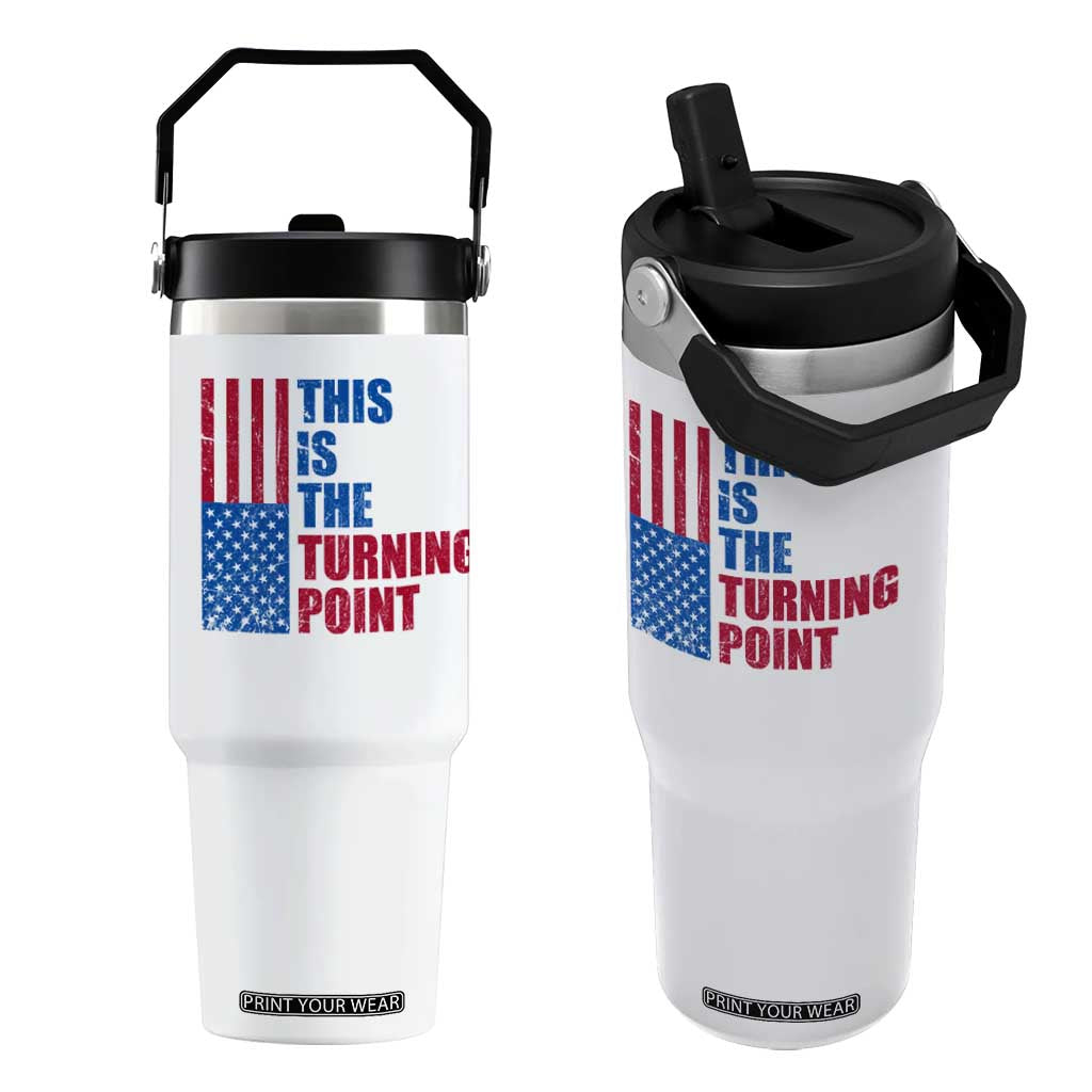 This is The Turning Point Flip Straw Tumbler USA Flag Patriotic Freedom Conservative TS10 One Size: 30 oz White Print Your Wear