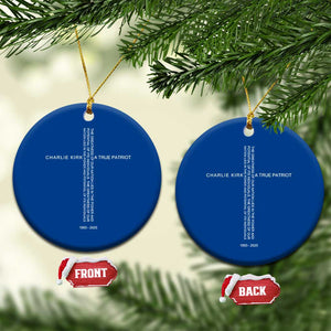 Charlie Kirk Ceramic Ornament A True Patriot Patriotic Christian Cross TS10 1pc Blue Print Your Wear