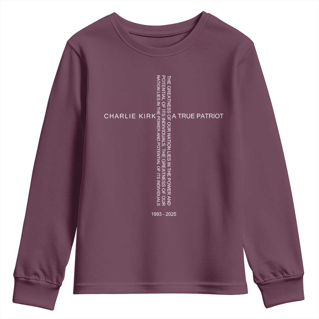 Charlie Kirk Youth Sweatshirt A True Patriot Patriotic Christian Cross TS10 Maroon Print Your Wear