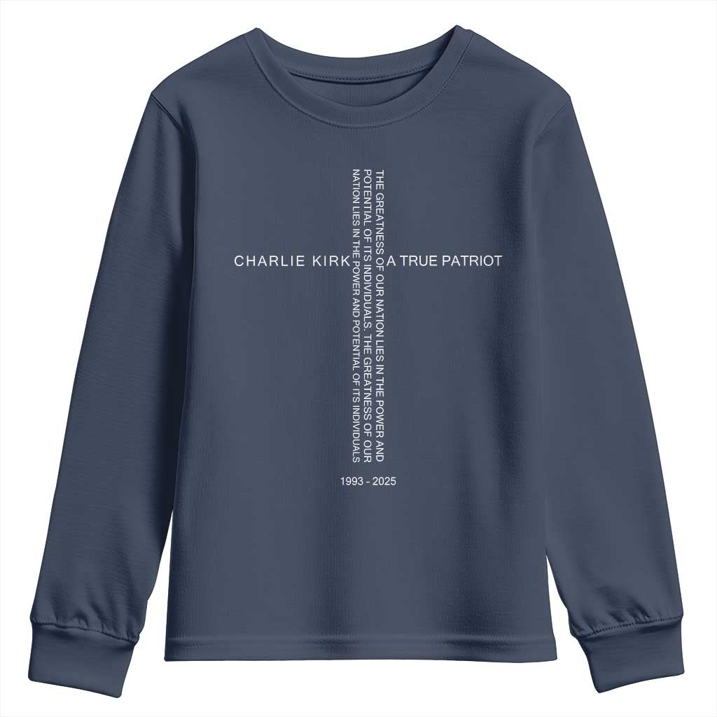 Charlie Kirk Youth Sweatshirt A True Patriot Patriotic Christian Cross TS10 Navy Print Your Wear