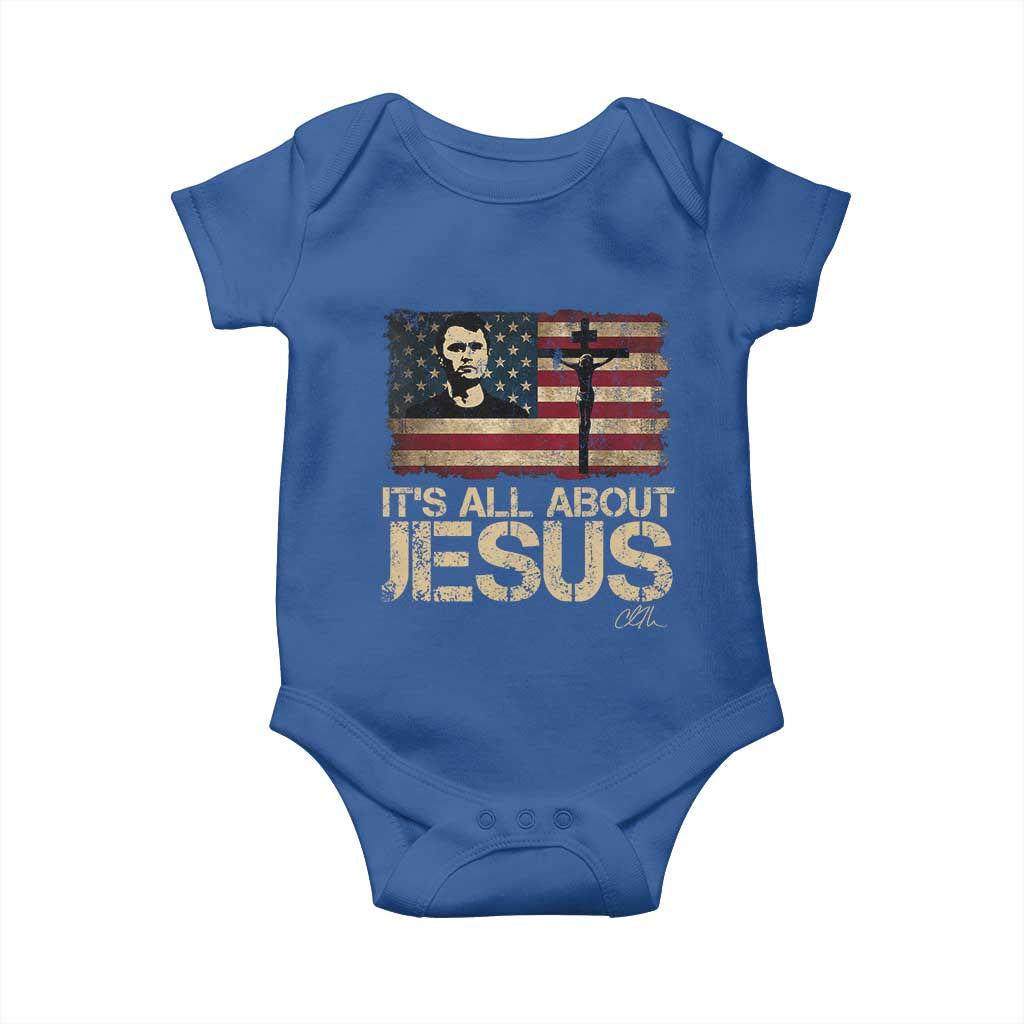 Charlie Kirk Baby Onesie Its All About Jesus USA Flag Patriotic Christian TS10 Royal Blue Print Your Wear