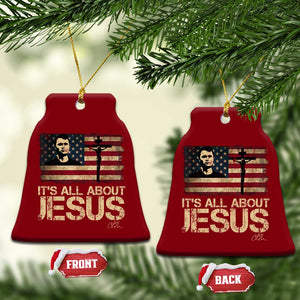 Charlie Kirk Ceramic Ornament Its All About Jesus USA Flag Patriotic Christian TS10 Print Your Wear