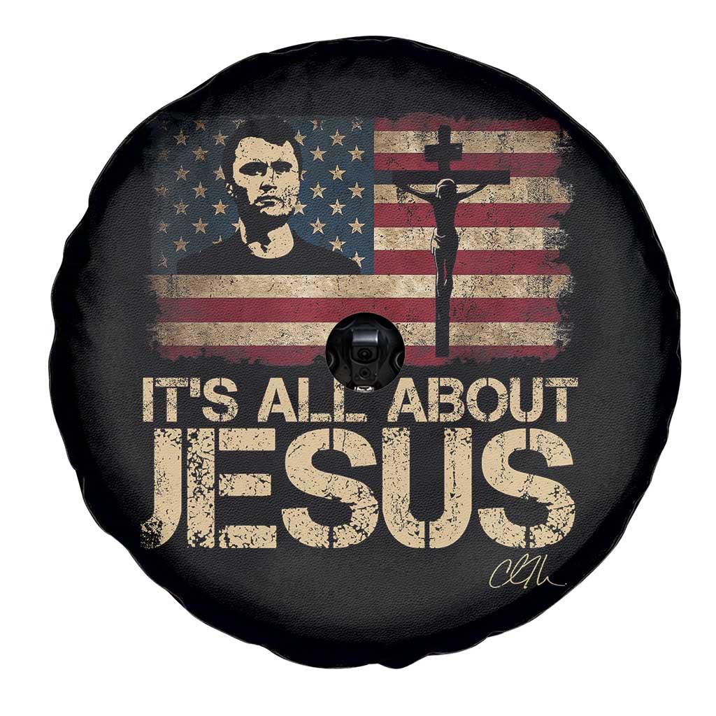 Charlie Kirk Spare Tire Cover Its All About Jesus USA Flag Patriotic Christian TS10 Print Your Wear