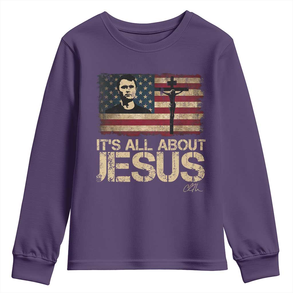 Charlie Kirk Youth Sweatshirt Its All About Jesus USA Flag Patriotic Christian TS10 Purple Print Your Wear